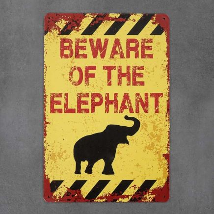 metalowa tabliczka retro beware of the elephant