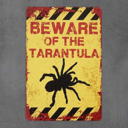 metalowa tabliczka retro beware of the tarantula