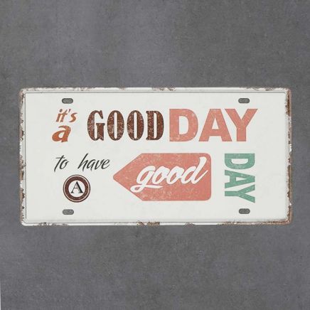tabliczka metalowa ścienna retro z napisem good day