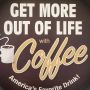 get more out of life with coffee