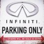 infiniti parking only