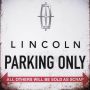 lincoln parking only