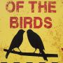 metalowa tabliczka beware of the birds