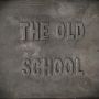 the old school