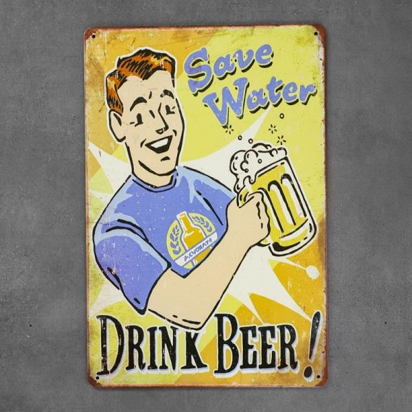 Tabliczka dekoracyjna metalowa DRINK BEER SAVE WATER
